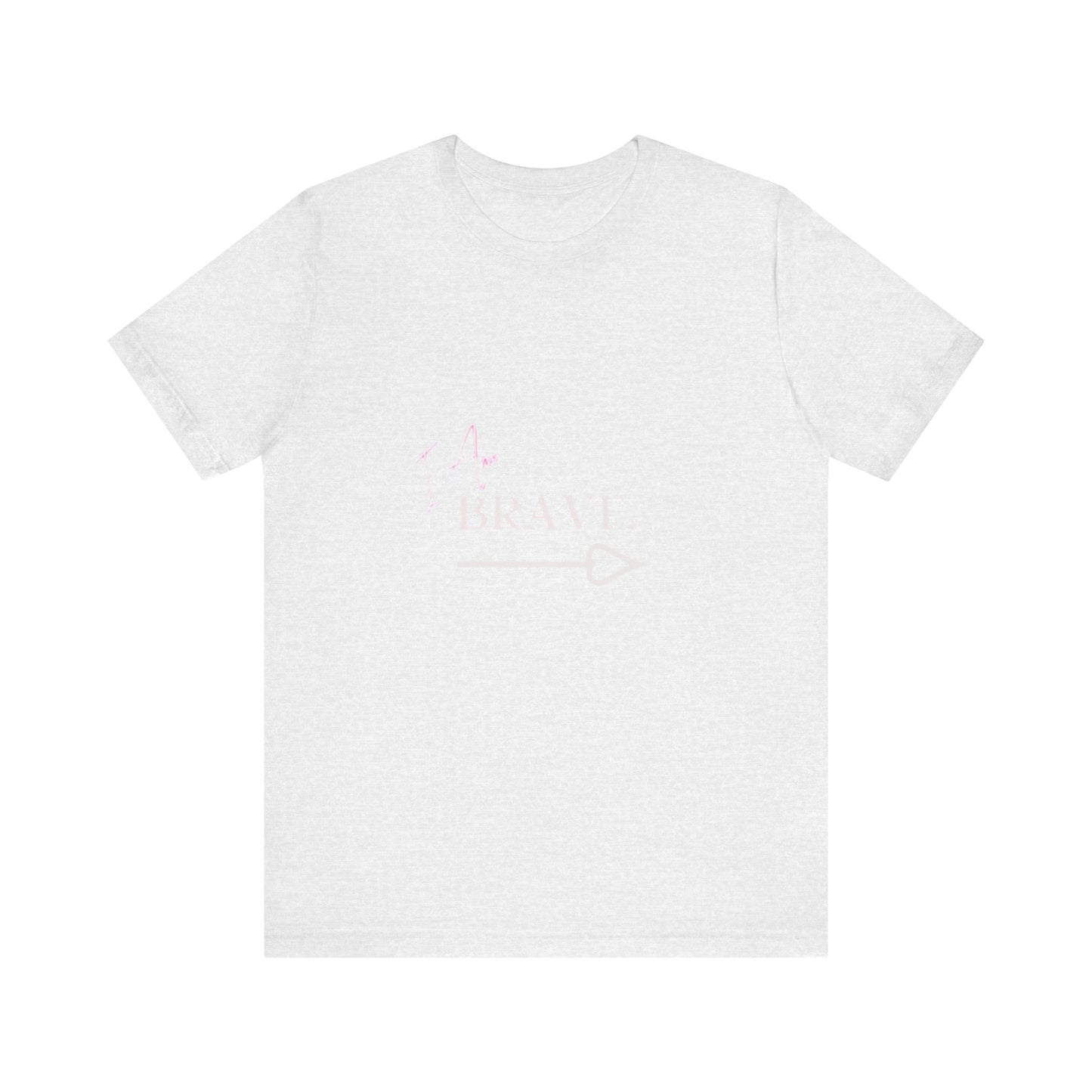 Bold Virtue Tee-- I Am Brave