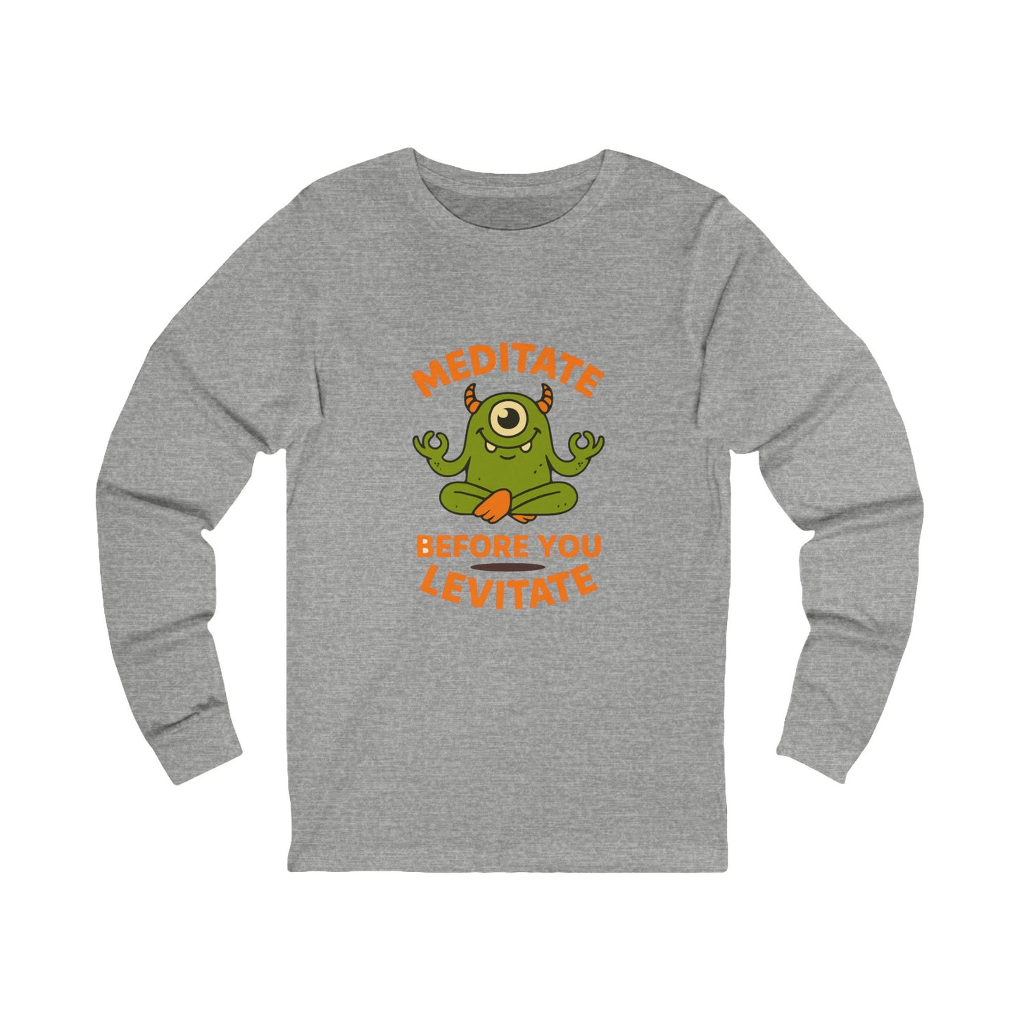 Meditate Before You Levitate Halloween Long Sleeve Tee