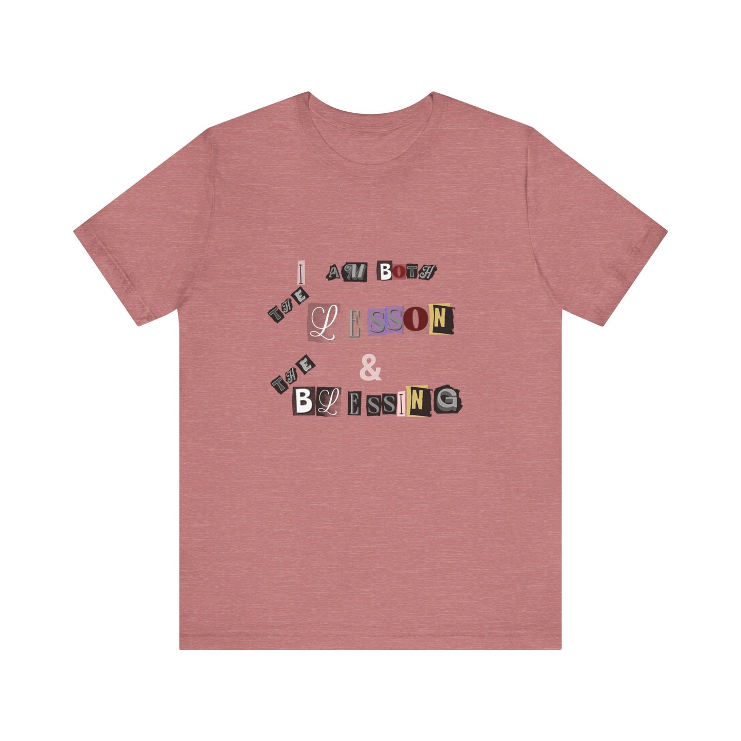 Power of Words Motivational Tee-- Lesson and Blessing