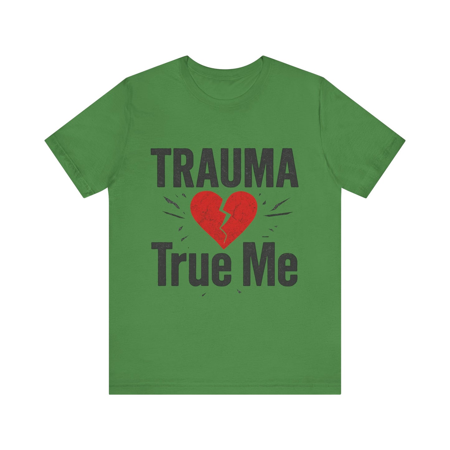 π« Trauma True Me Tee β Healing in Style. Empowerment in Motion.