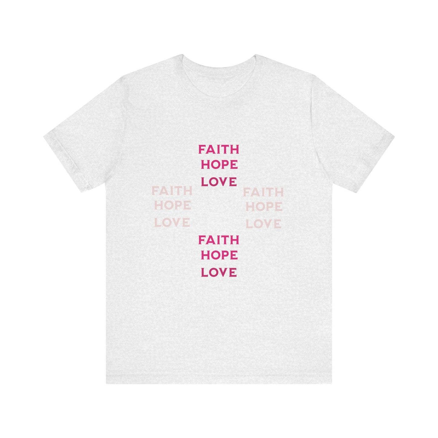 Power of Words Motivational Tee-- Faith, Hope, Love