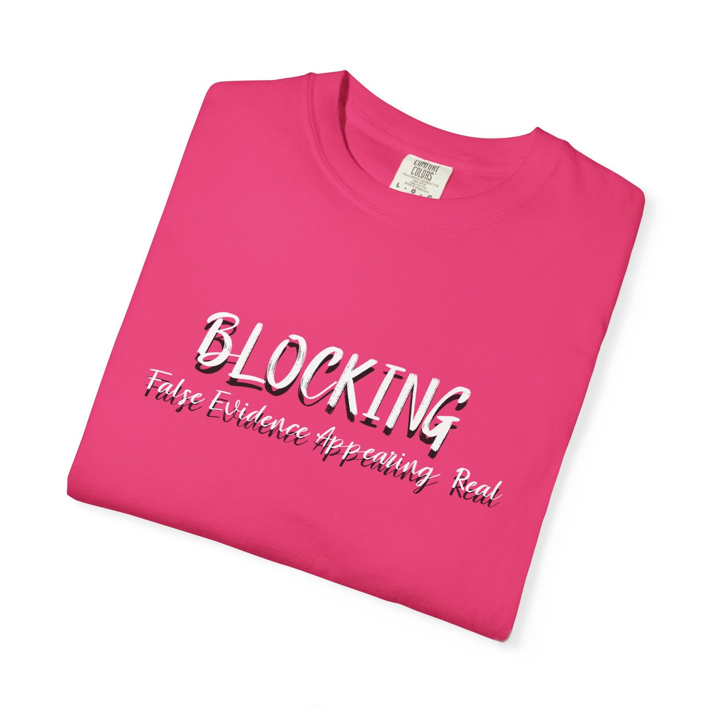 Block Out False Energy T-Shirt