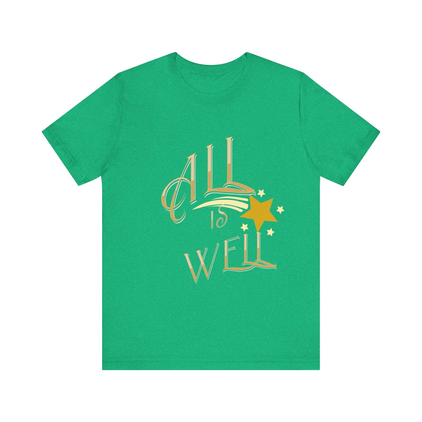 Motivational Tee: The Affirmations Collection -- All Is Well