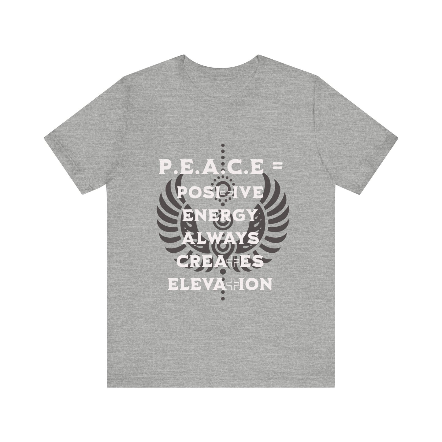 Motivational Tee: The Affirmations Collection -- PEACE
