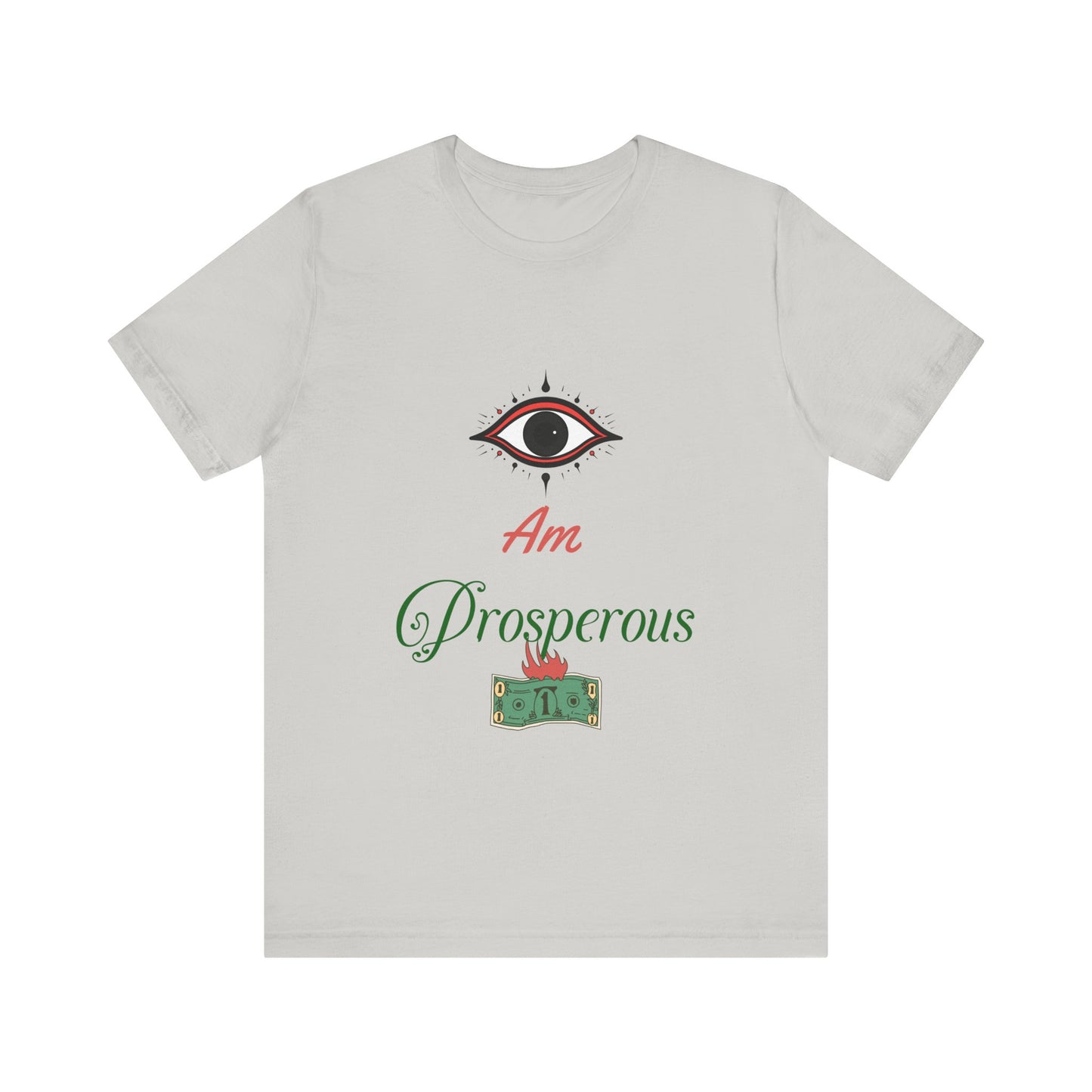 Motivational Tee: The Affirmations Collection -- Prosperity