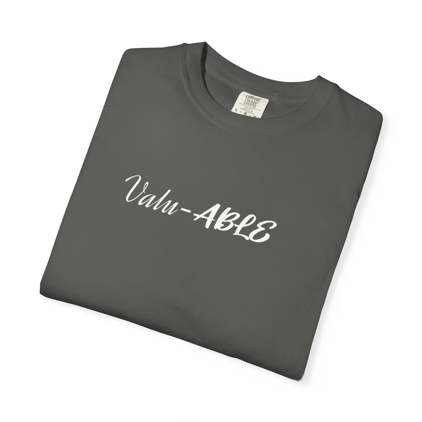 Valu-ABLE Unisex T-shirt | Birthday Gift, Casual Shirt, Everyday Wear, Fun Occasions