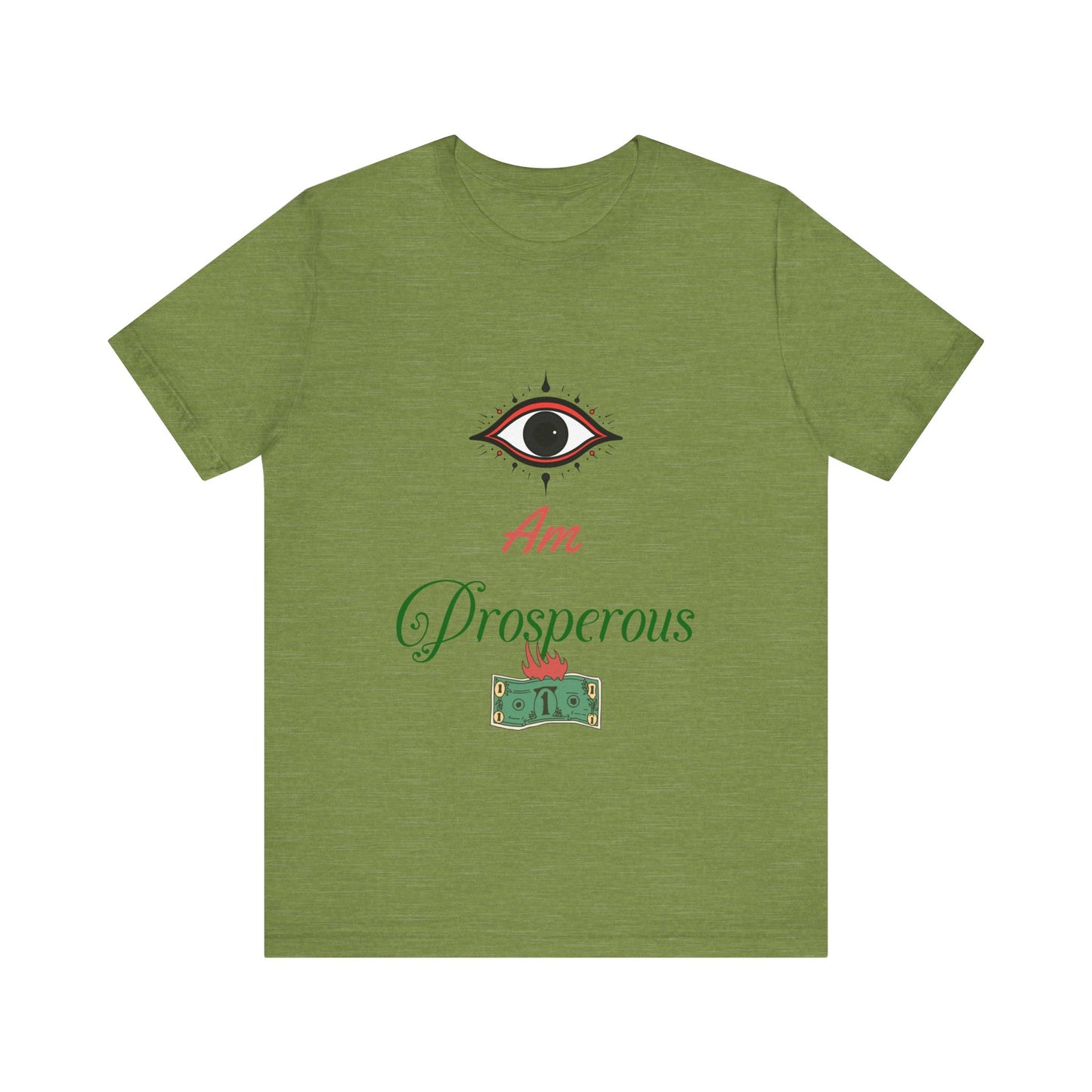 Motivational Tee: The Affirmations Collection -- Prosperity