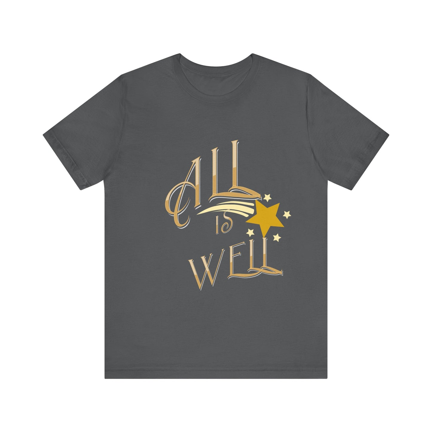 Motivational Tee: The Affirmations Collection -- All Is Well