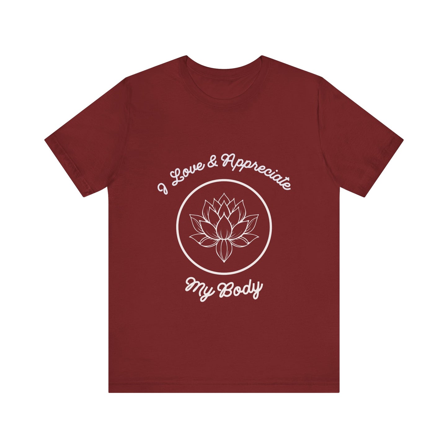 Motivational Tee: The Affirmations Collection -- Love My Body