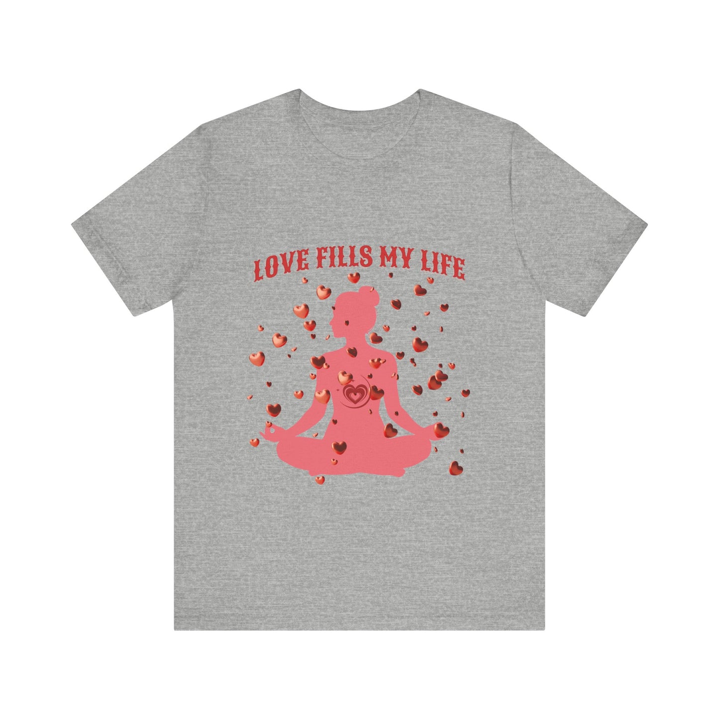 Motivational Tee: The Affirmations Collection -- Love Fills