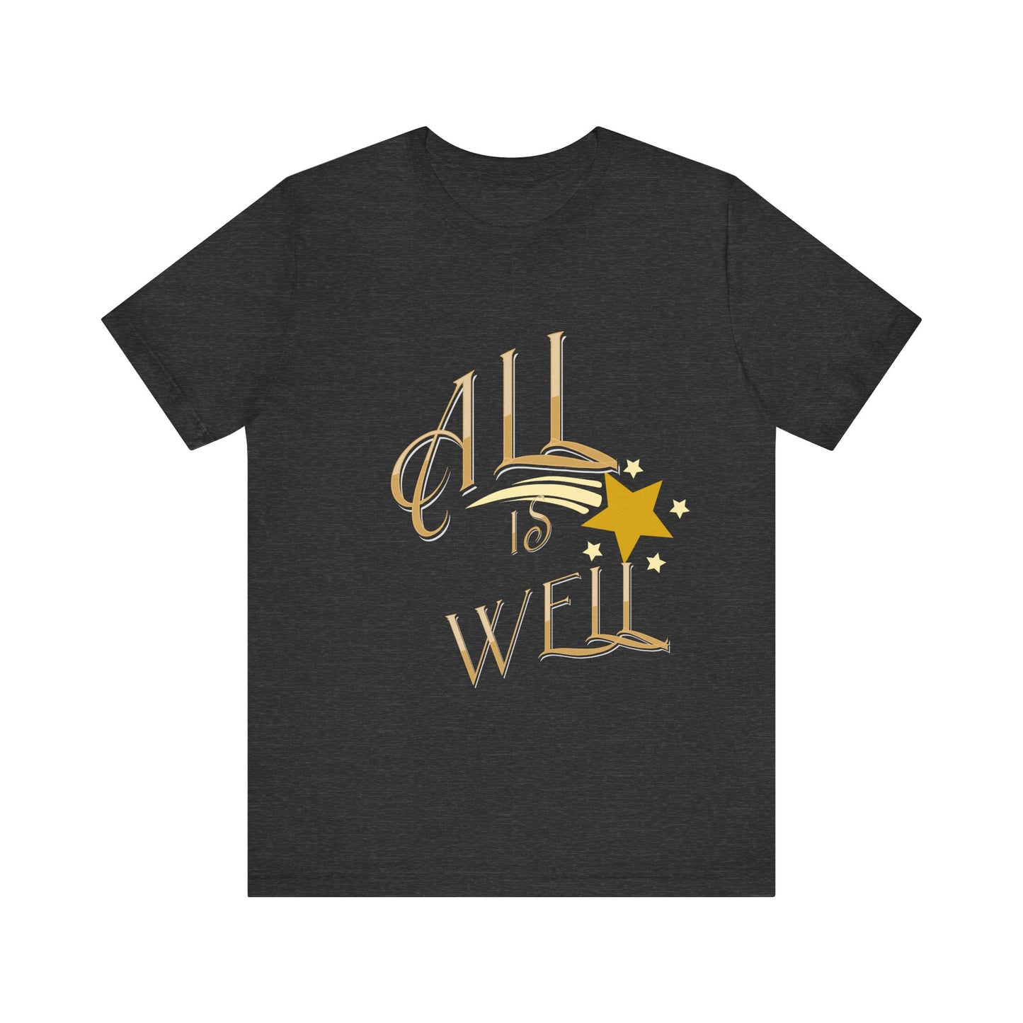 Motivational Tee: The Affirmations Collection -- All Is Well