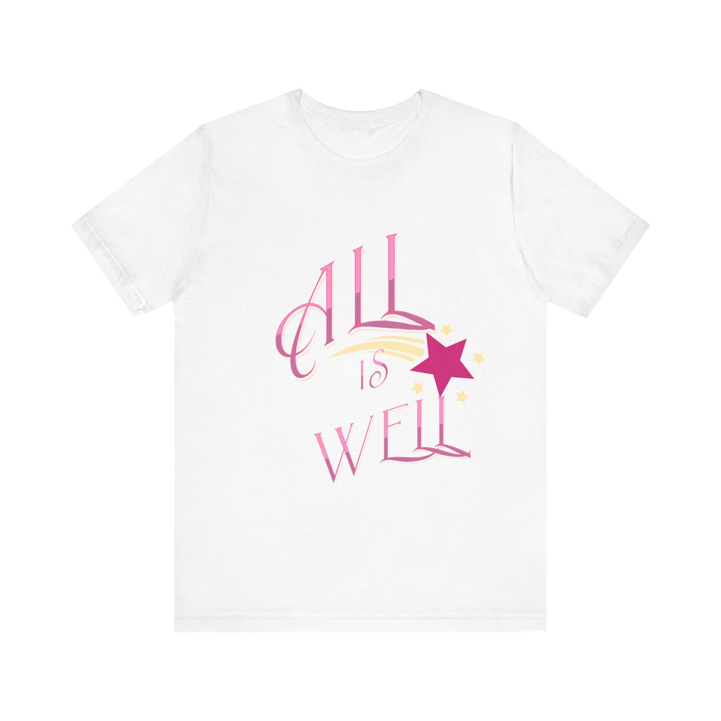 Motivational Tee: The Affirmations Collection -- All Is Well