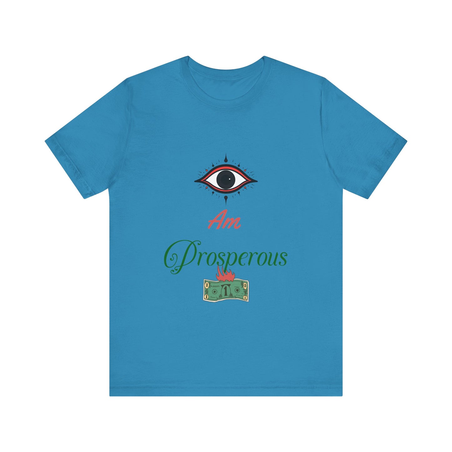 Motivational Tee: The Affirmations Collection -- Prosperity