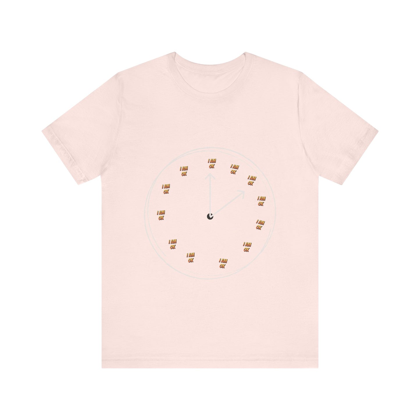 Motivational Tee: The Affirmations Collection --I Am Ok