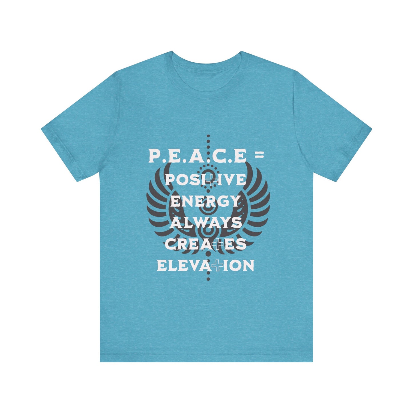 Motivational Tee: The Affirmations Collection -- PEACE