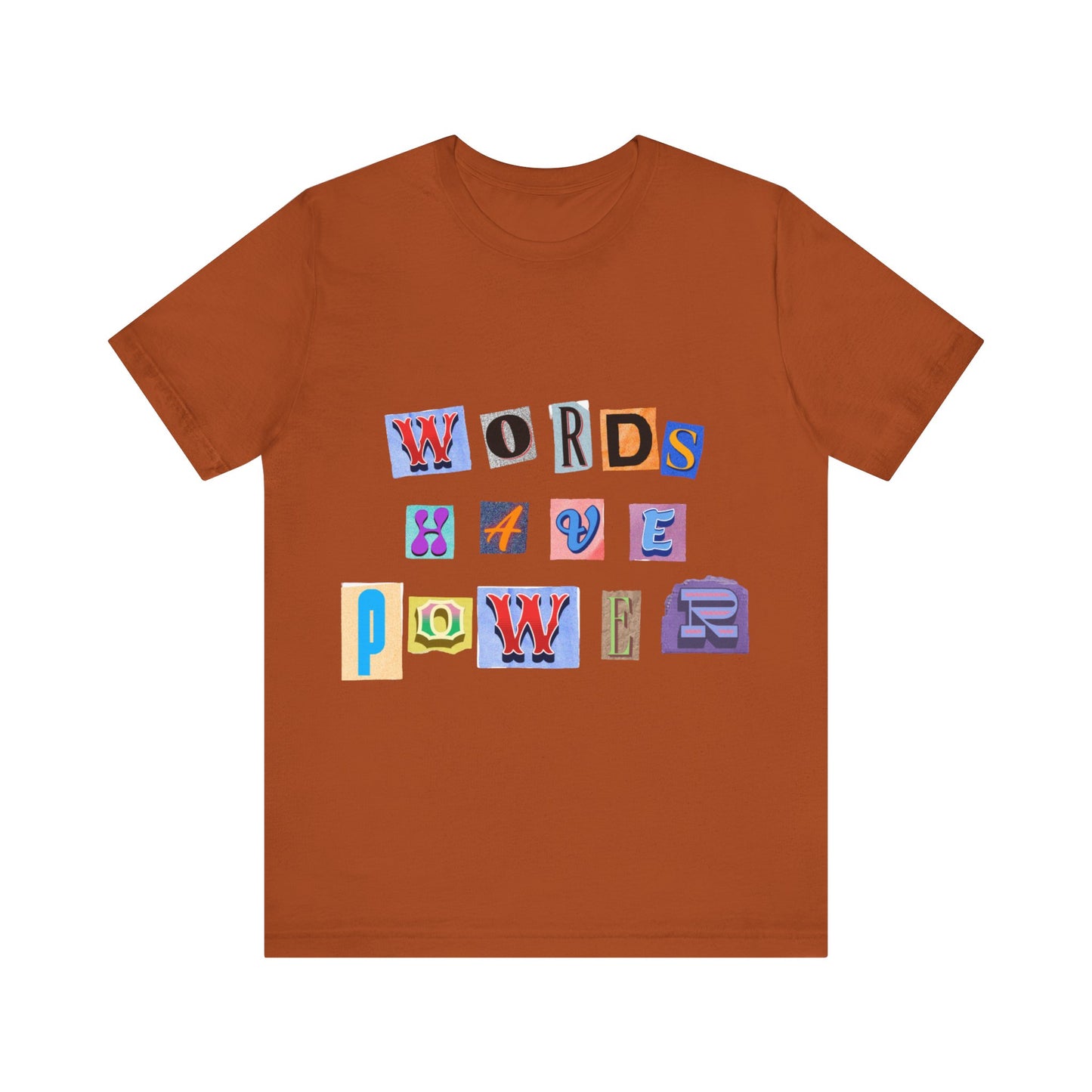 Power of Words Motivational Tee-- Words Have Power