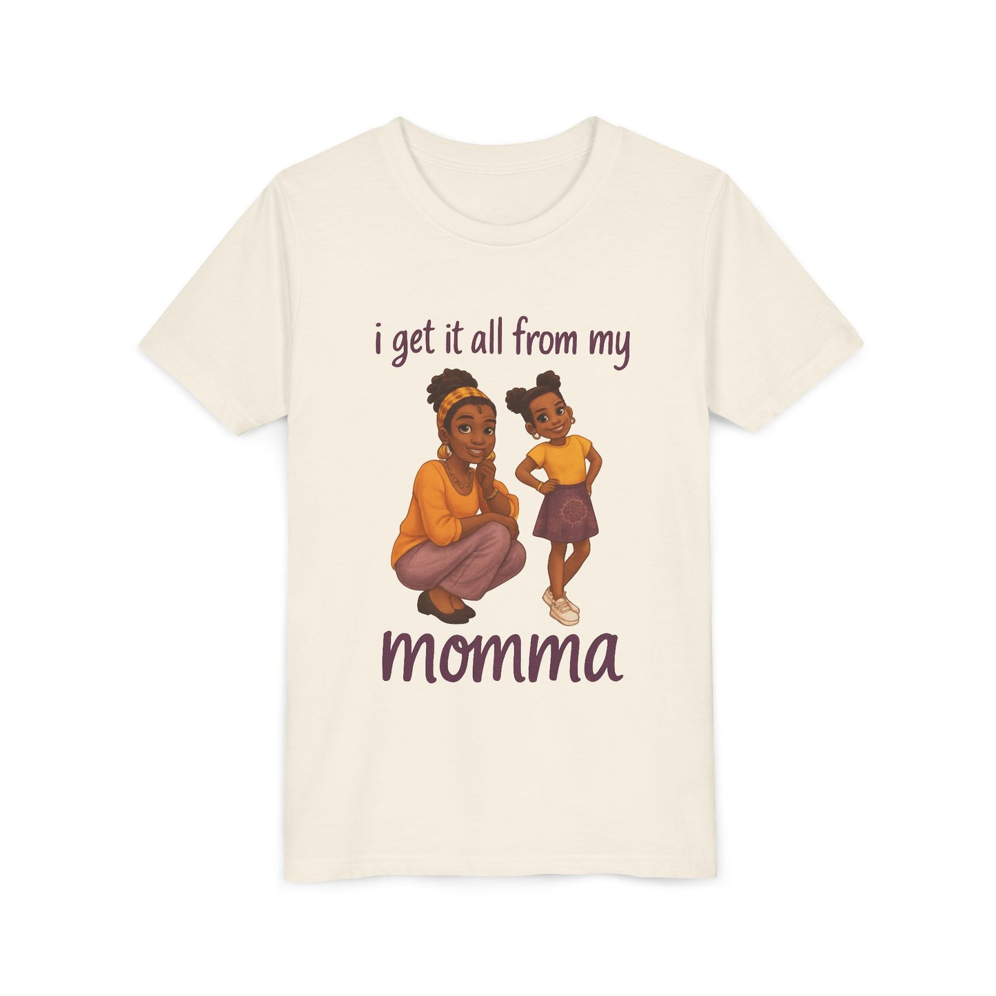Kids T-Shirt - 'I Get It All From My Momma'
