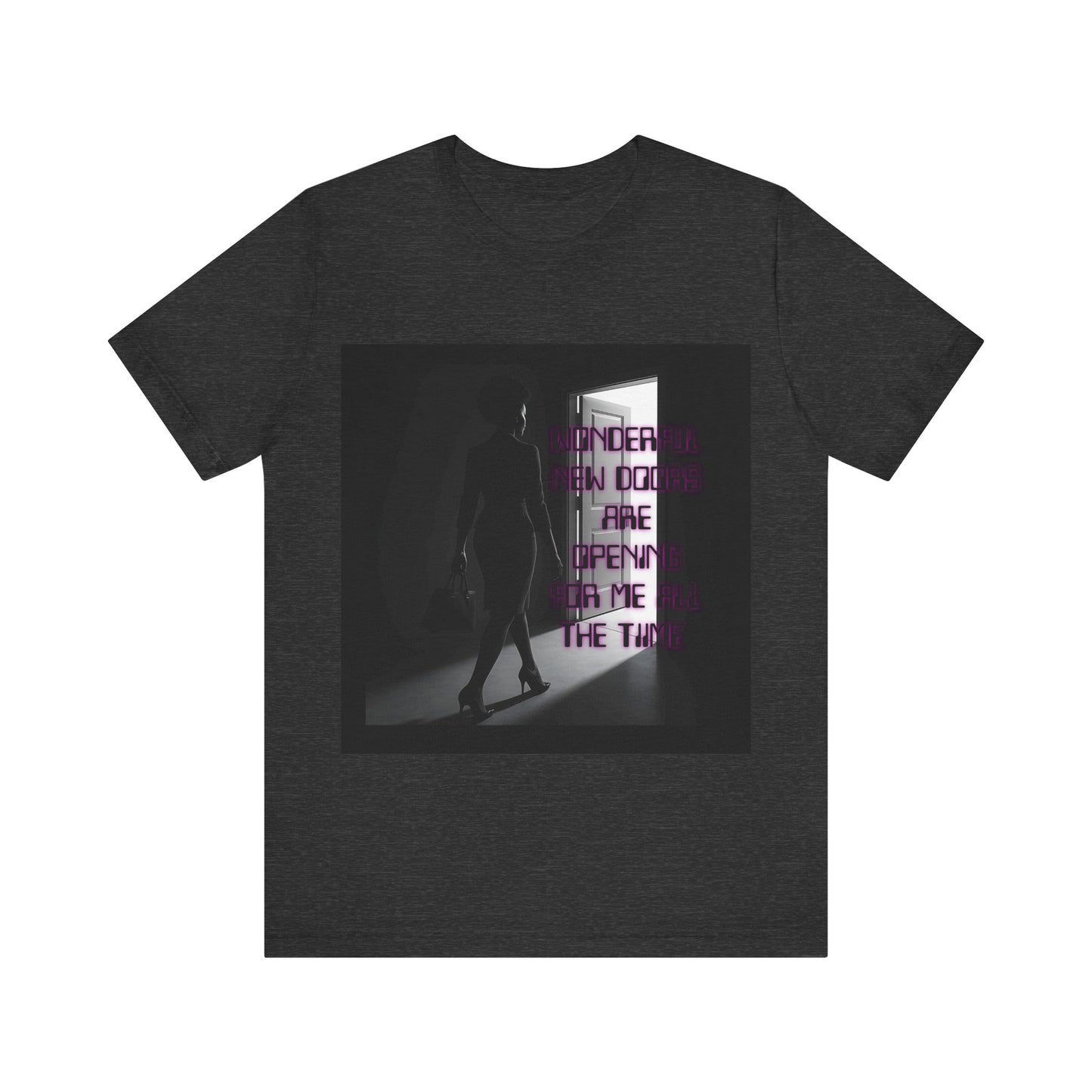 Motivational Tee: The Affirmations Collection -- New Doors