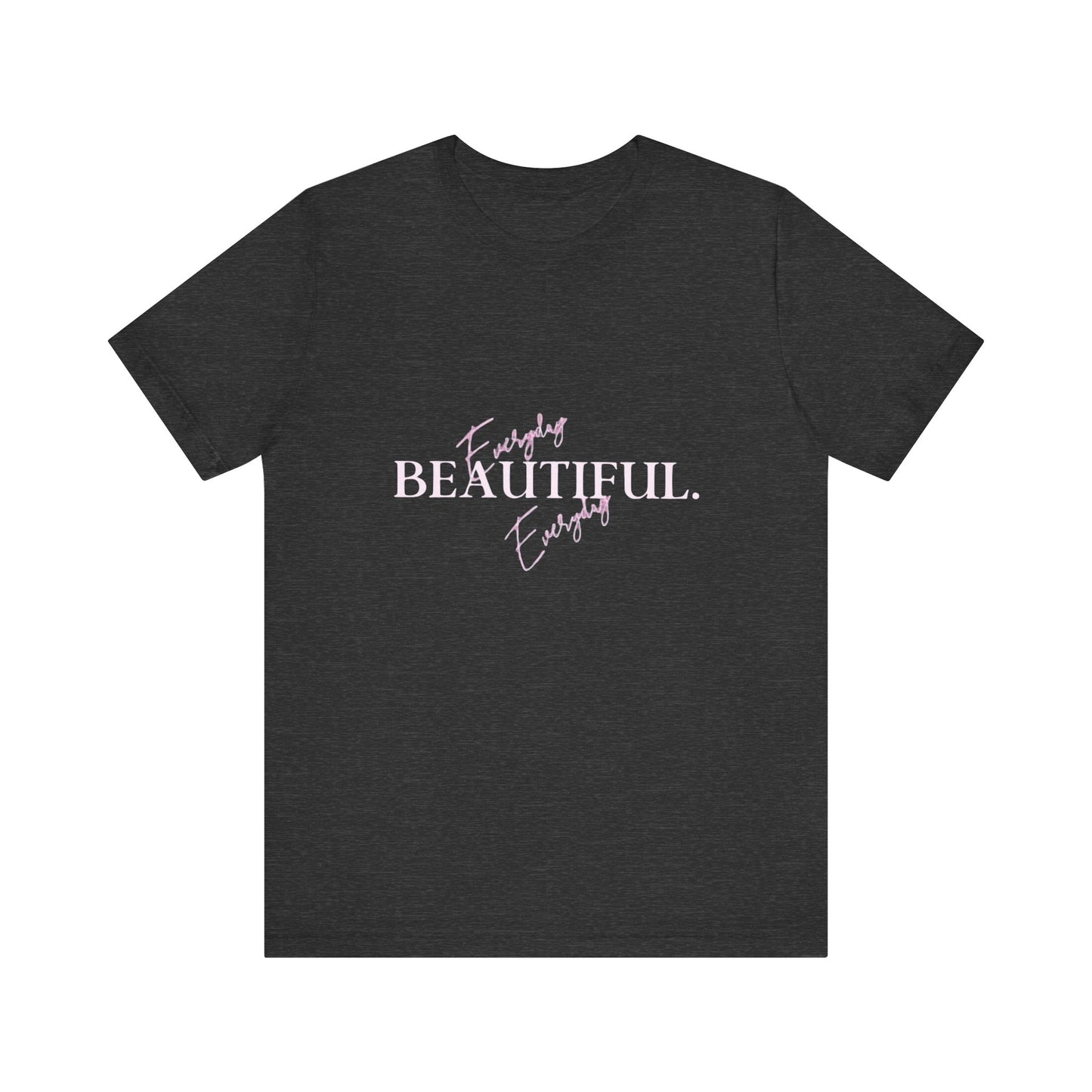Bold Virtue Tee-- Everyday Beautiful