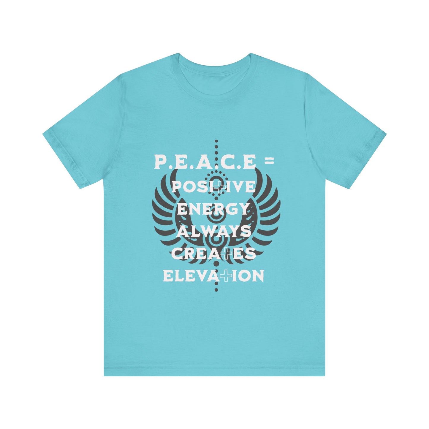 Motivational Tee: The Affirmations Collection -- PEACE