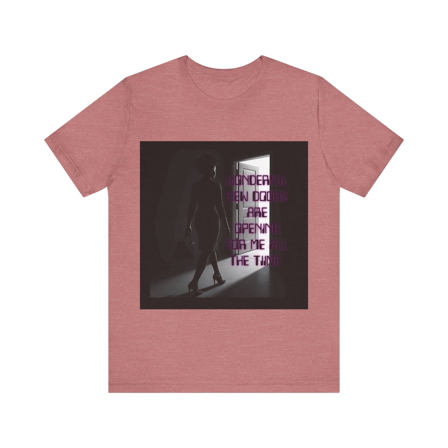 Motivational Tee: The Affirmations Collection -- New Doors
