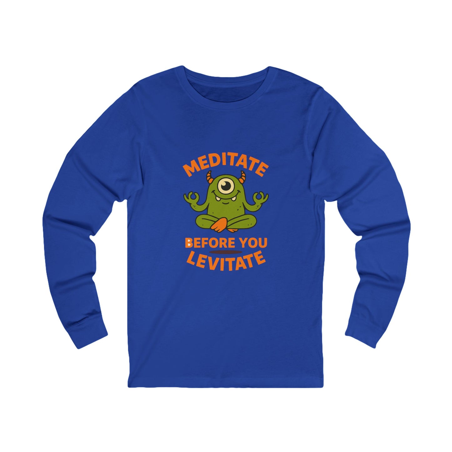 Meditate Before You Levitate Halloween Long Sleeve Tee