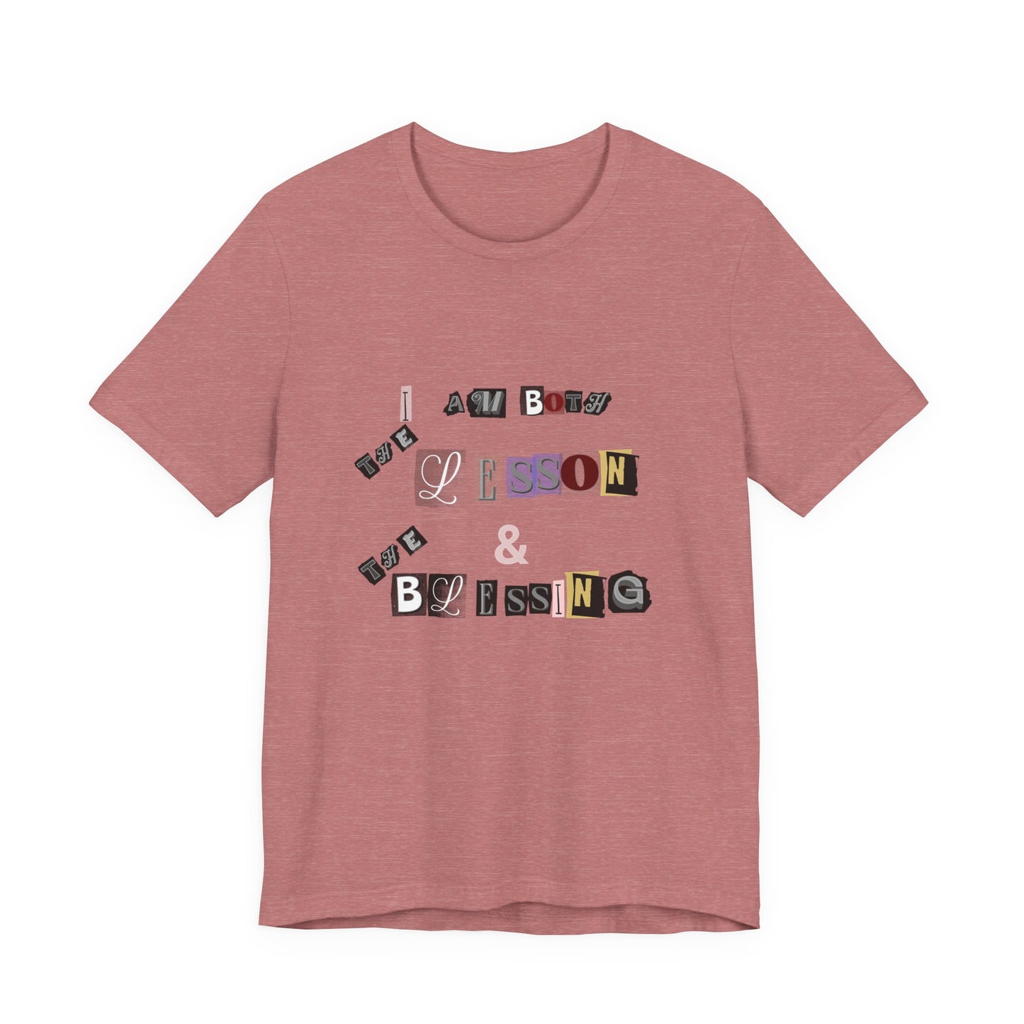 Power of Words Motivational Tee-- Lesson and Blessing