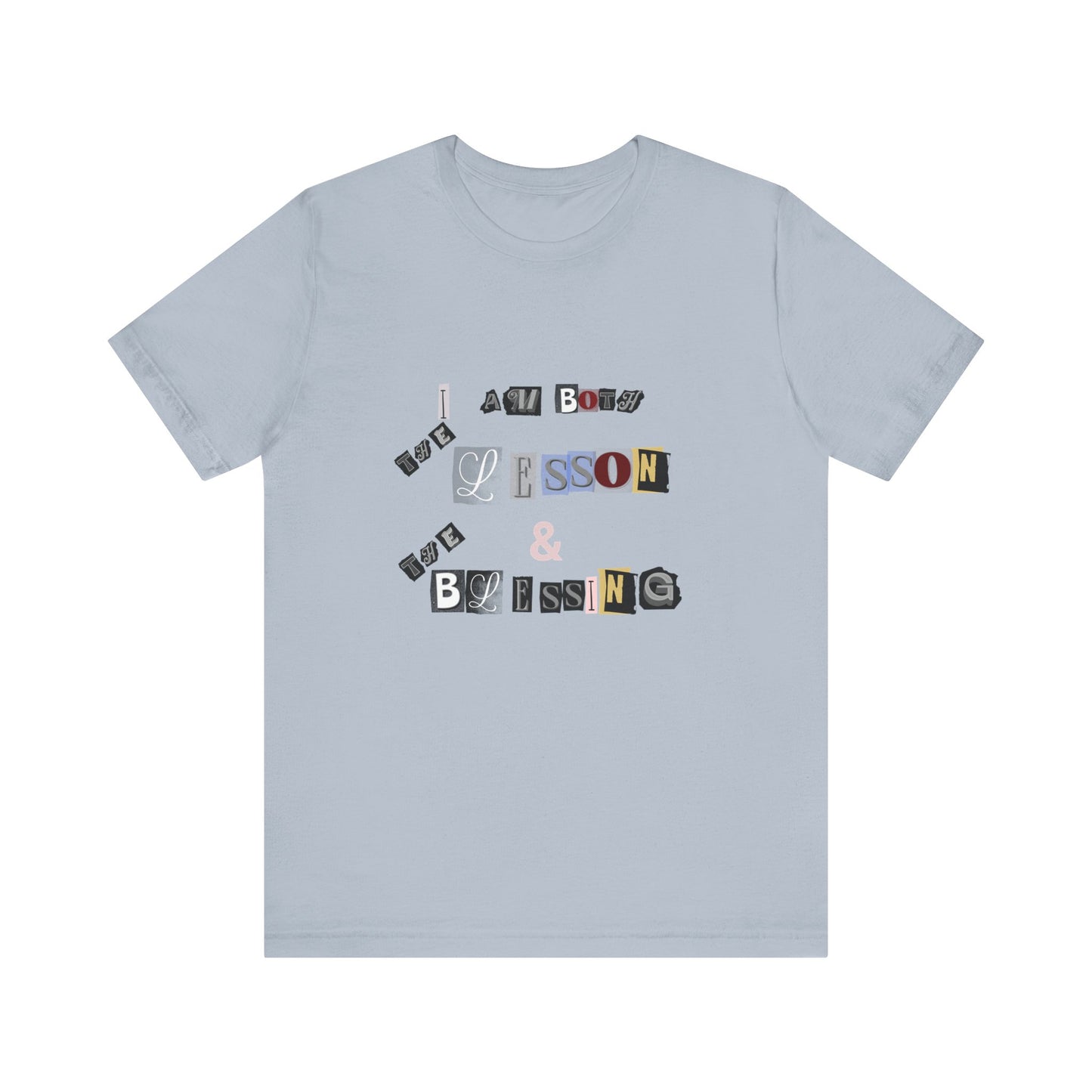 Power of Words Motivational Tee-- Lesson and Blessing