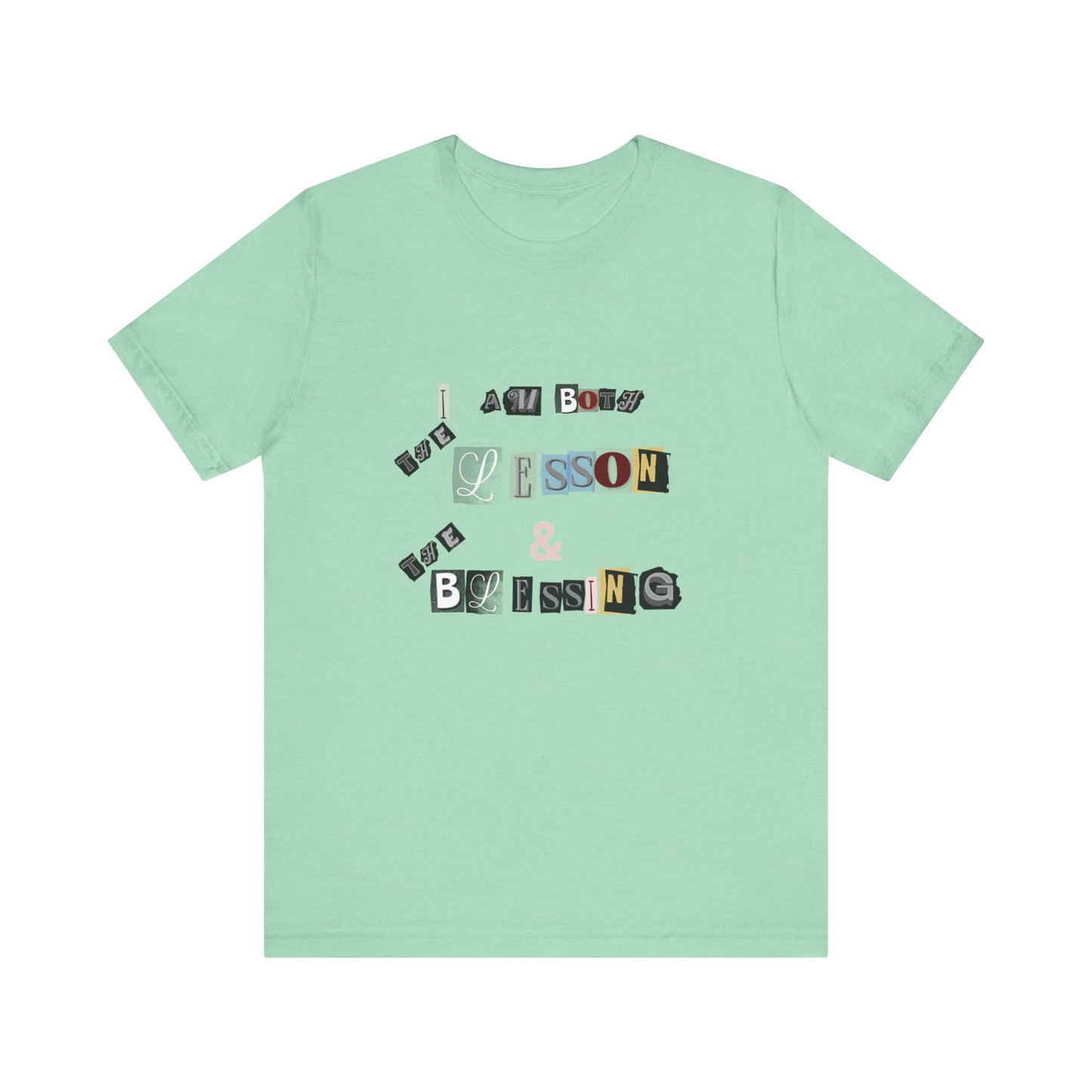Power of Words Motivational Tee-- Lesson and Blessing