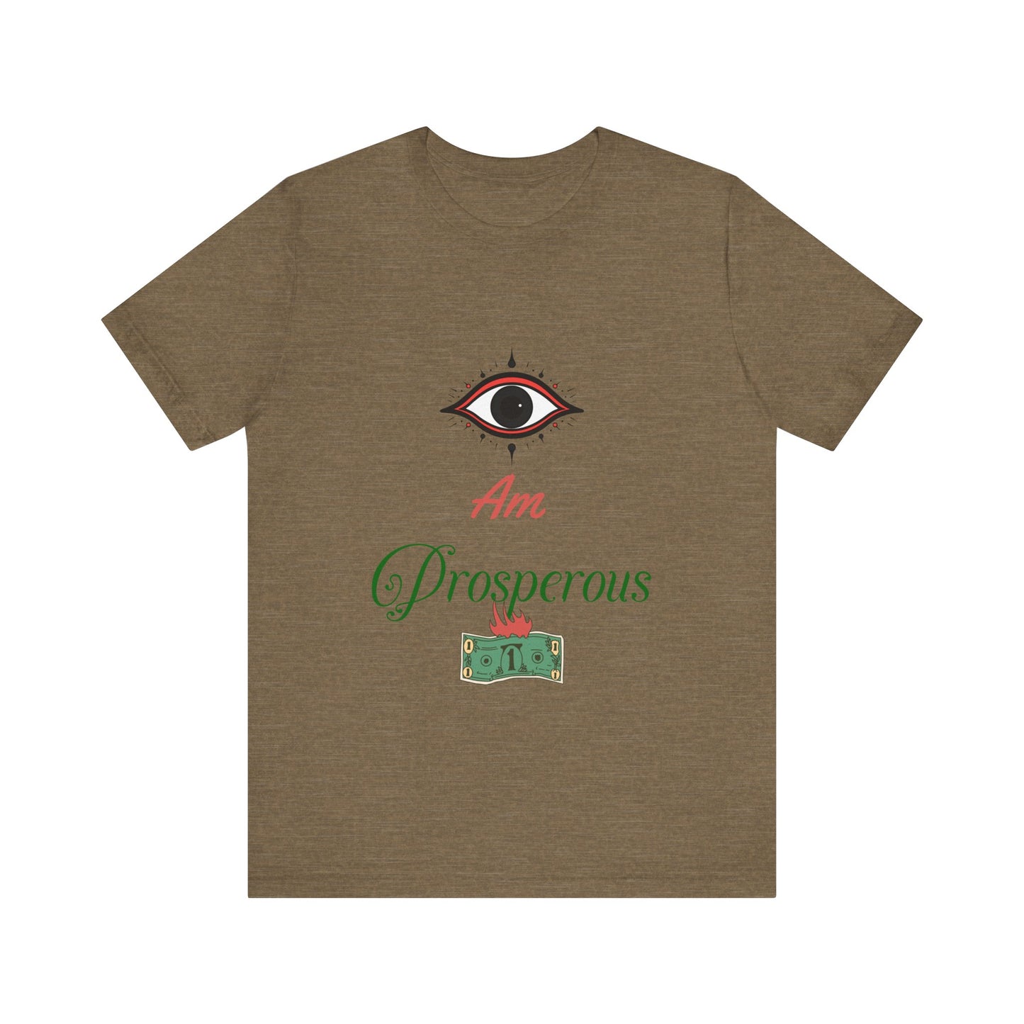 Motivational Tee: The Affirmations Collection -- Prosperity