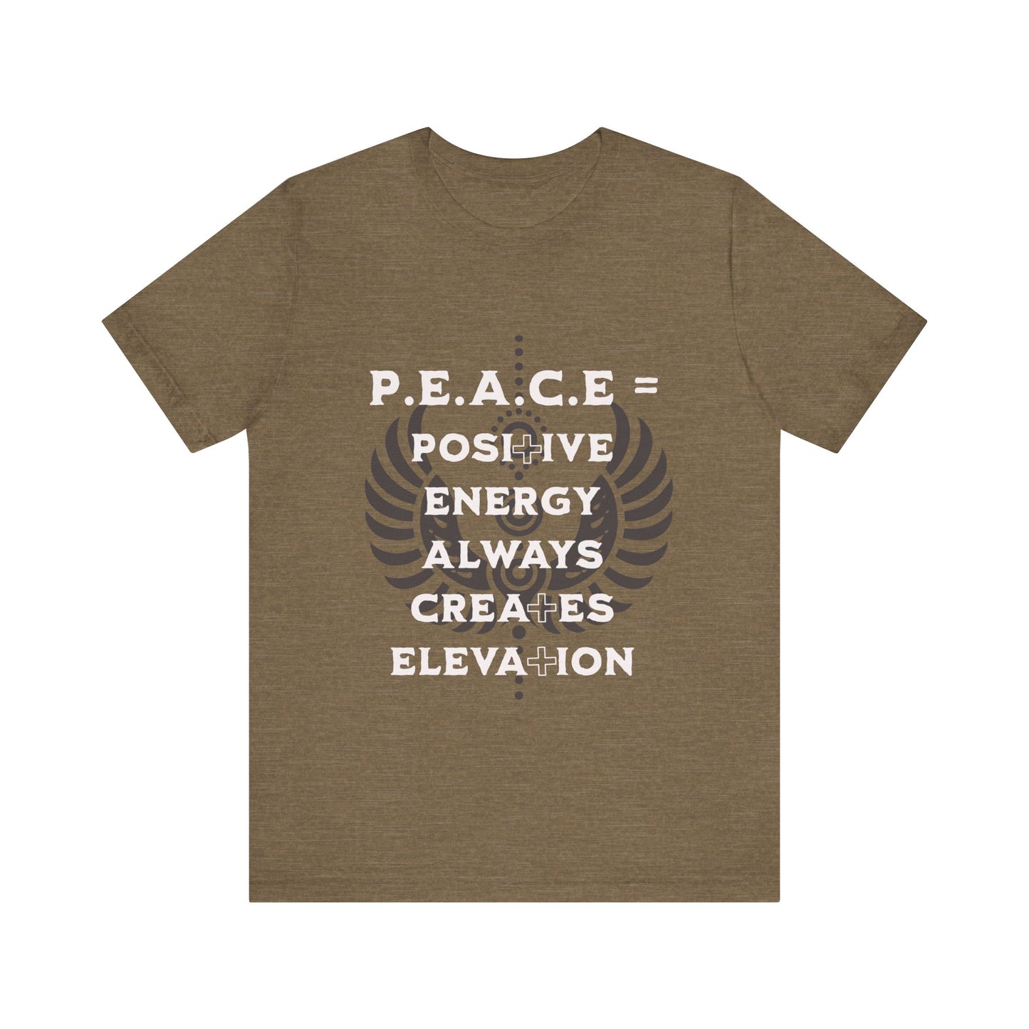 Motivational Tee: The Affirmations Collection -- PEACE