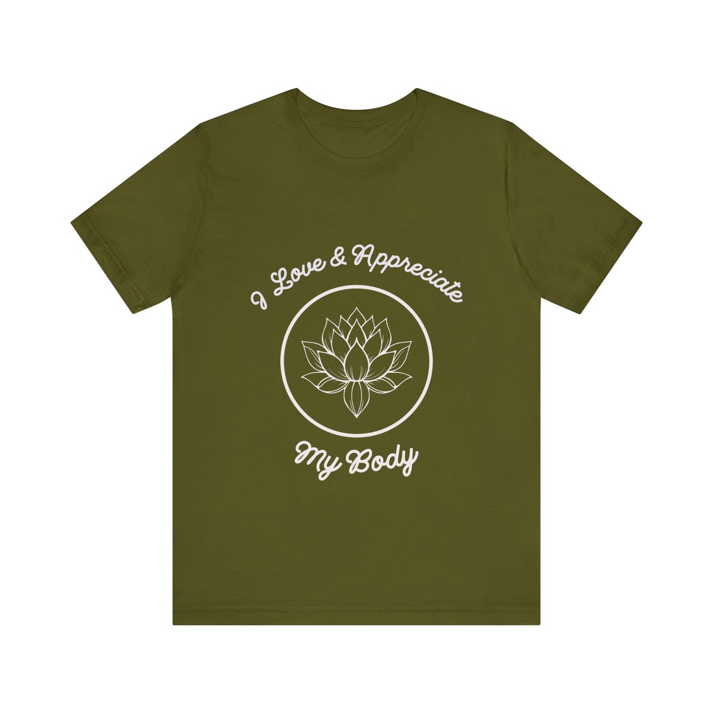 Motivational Tee: The Affirmations Collection -- Love My Body