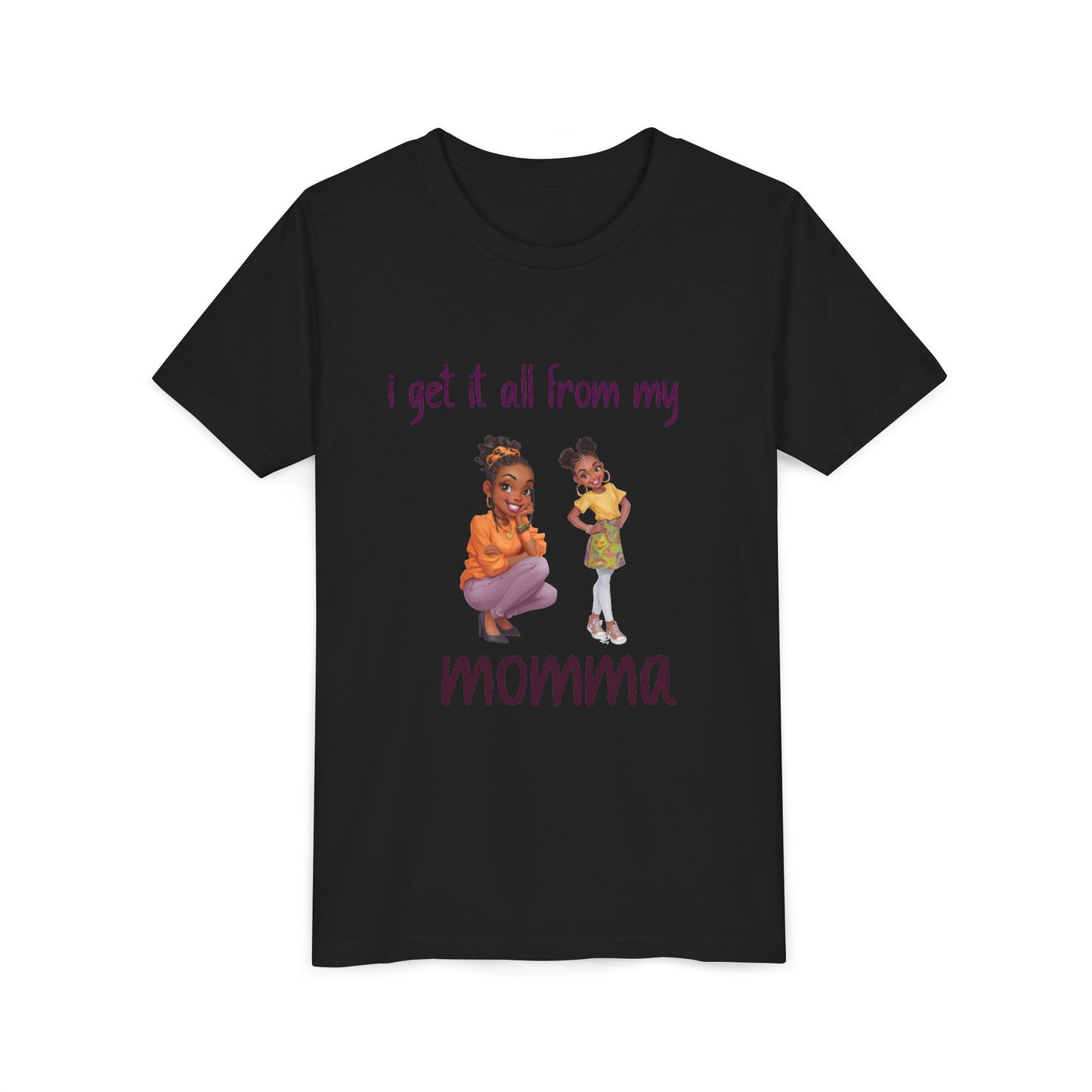 Youth Short Sleeve Tee – “I Get It All From My Momma”
