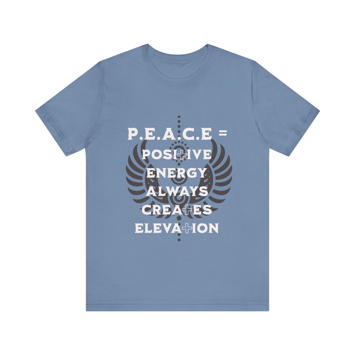 Motivational Tee: The Affirmations Collection -- PEACE