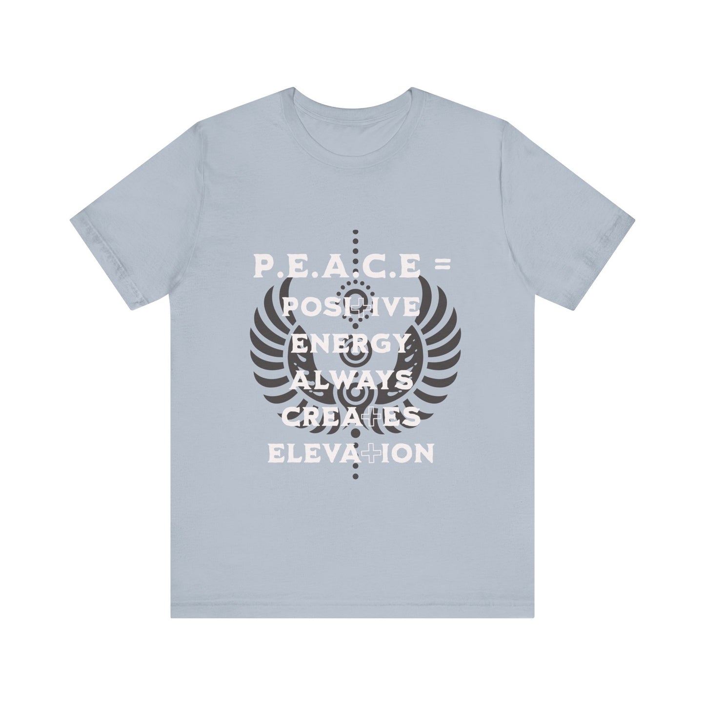 Motivational Tee: The Affirmations Collection -- PEACE