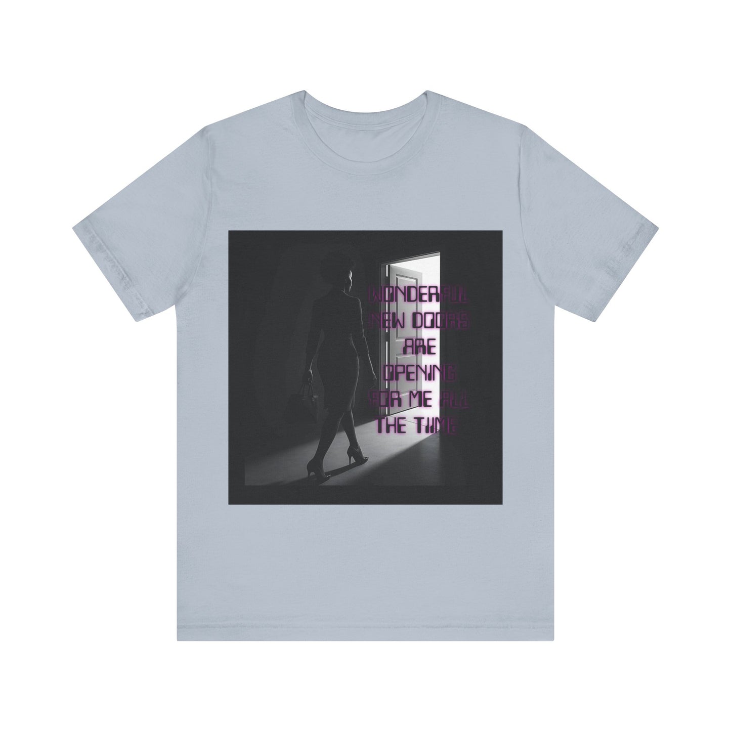Motivational Tee: The Affirmations Collection -- New Doors