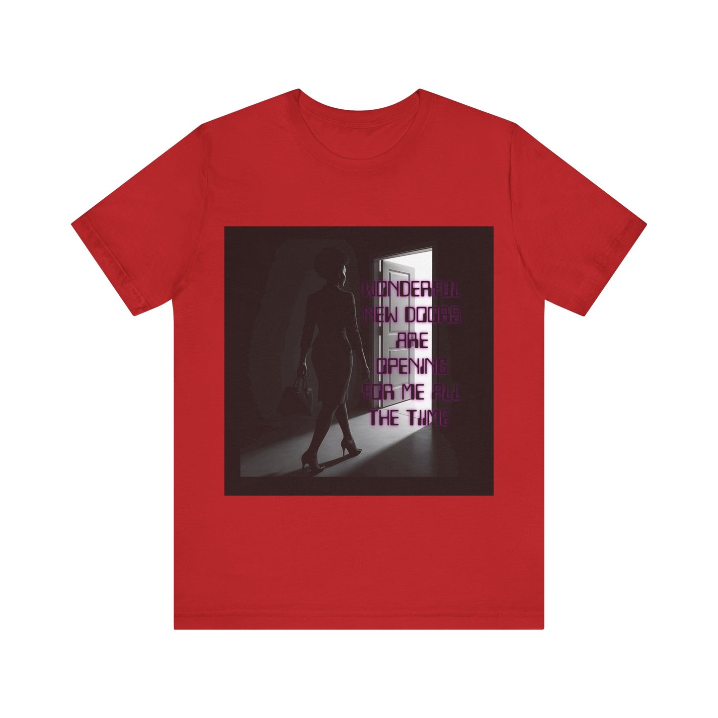 Motivational Tee: The Affirmations Collection -- New Doors