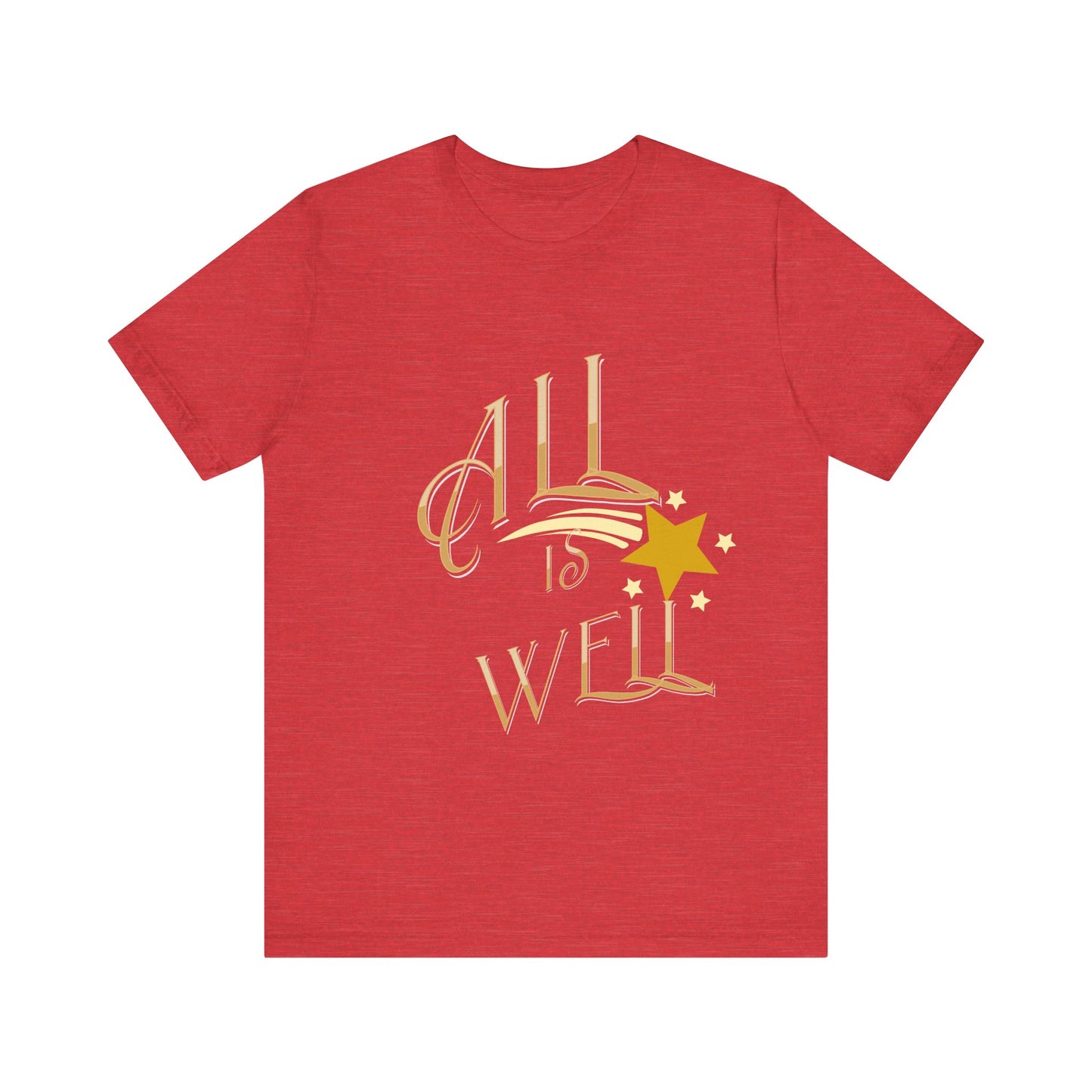 Motivational Tee: The Affirmations Collection -- All Is Well