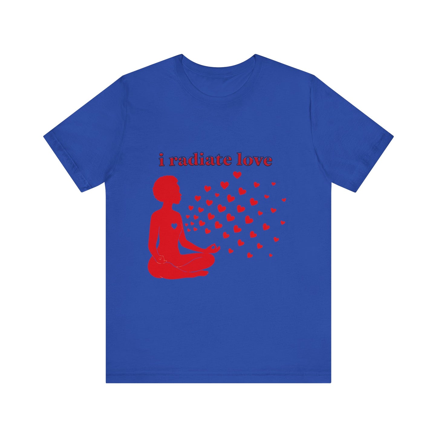 Motivational Tee: The Affirmations Collection -- Radiate Love