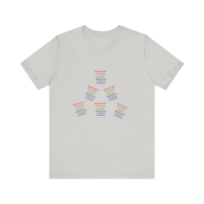 Power of Words Motivational Tee-- Magnificent