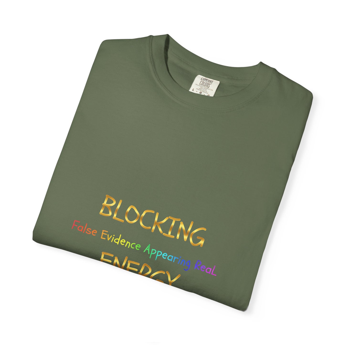 Block Out False Energy T-Shirt