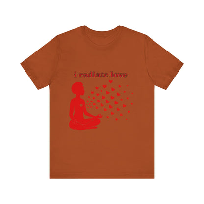 Motivational Tee: The Affirmations Collection -- Radiate Love