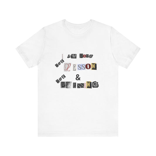 Power of Words Motivational Tee-- Lesson and Blessing