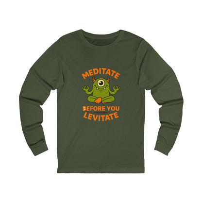Meditate Before You Levitate Halloween Long Sleeve Tee