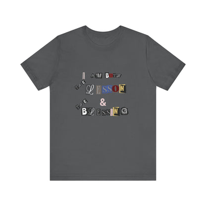 Power of Words Motivational Tee-- Lesson and Blessing