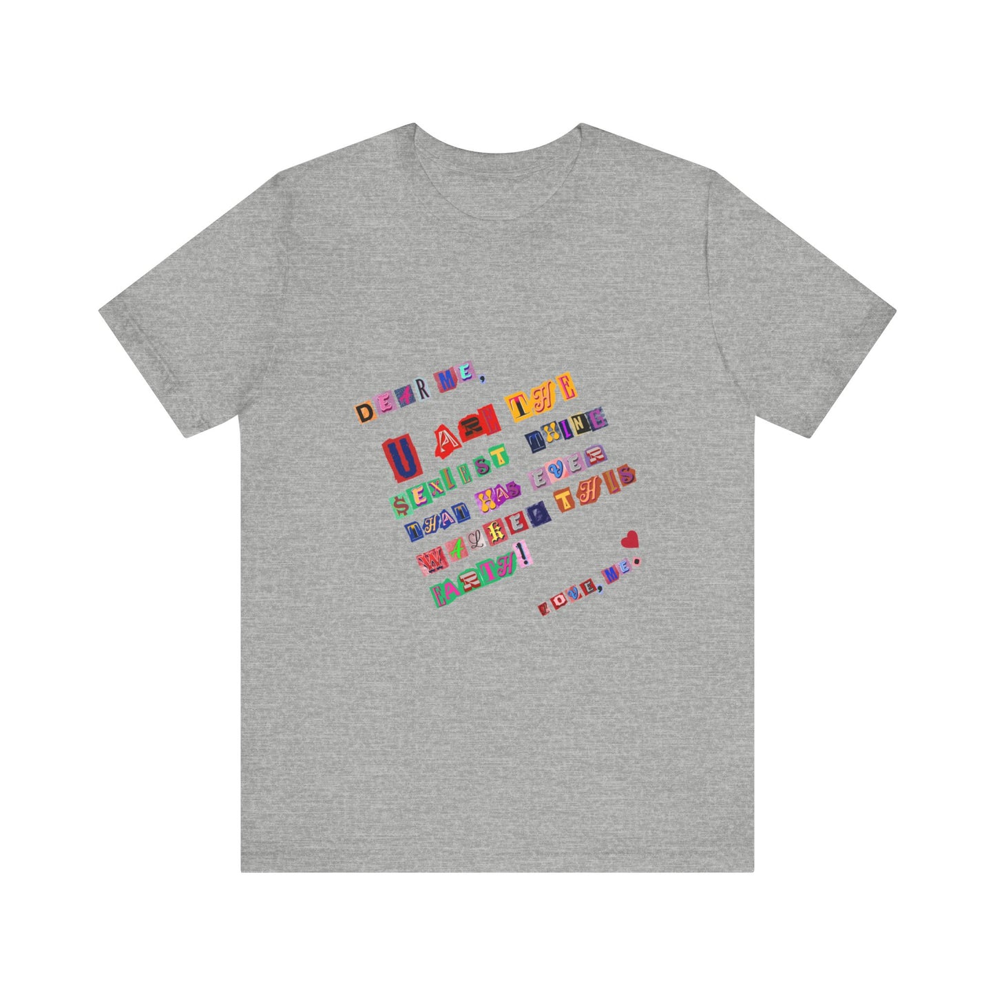 Power of Words Motivational Tee-- Dear Me