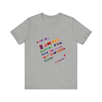 Power of Words Motivational Tee-- Dear Me