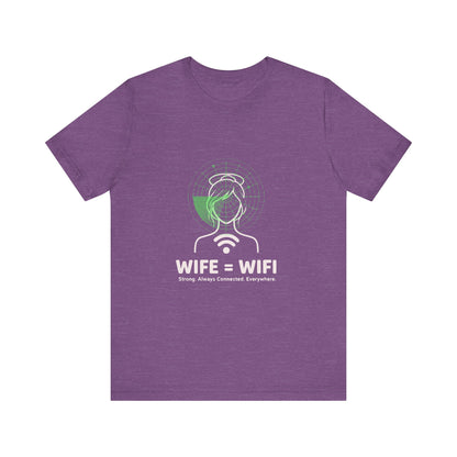💻 WI-FI Wife Tee – Where Tech Meets Love & Laughter