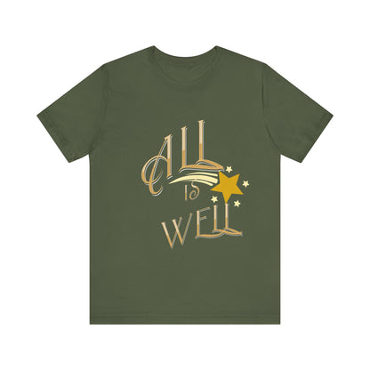 Motivational Tee: The Affirmations Collection -- All Is Well
