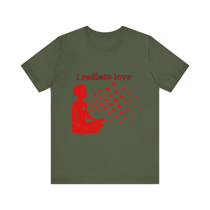 Motivational Tee: The Affirmations Collection -- Radiate Love